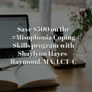 Misophonia 10 Session Coaching Program